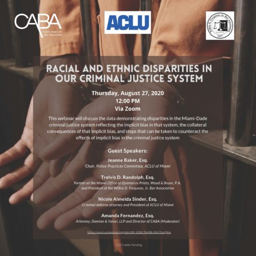 CABA Presents: Racial and Ethnic Disparities in our Criminal Justice System